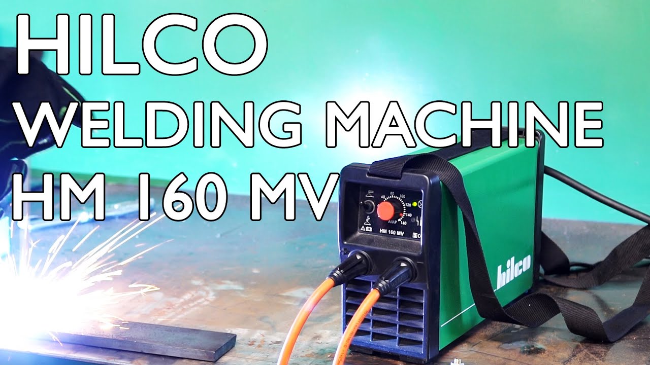 ⚡ SMALL, ROBUST & LIGHTWEIGHT! ⚡ Hilco Welding Machine HM 160 MV instructional video 👨&zwj;🏭