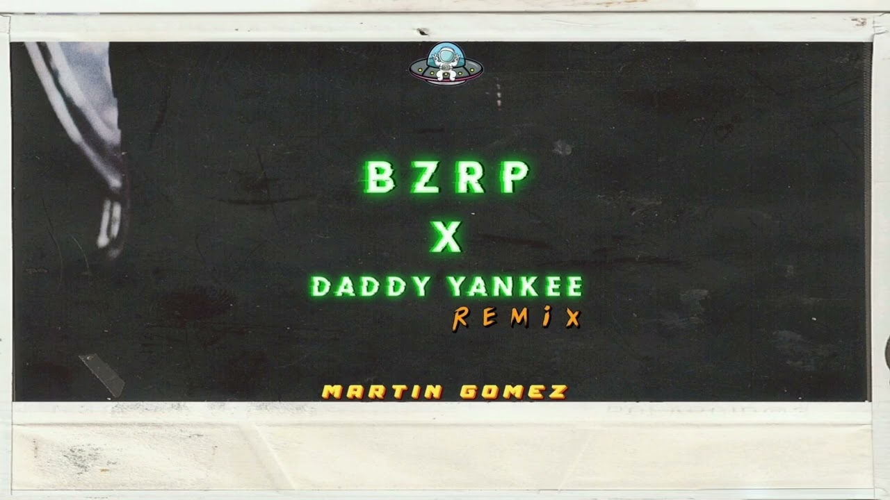 @Bizarrap  X @DaddyYankee 