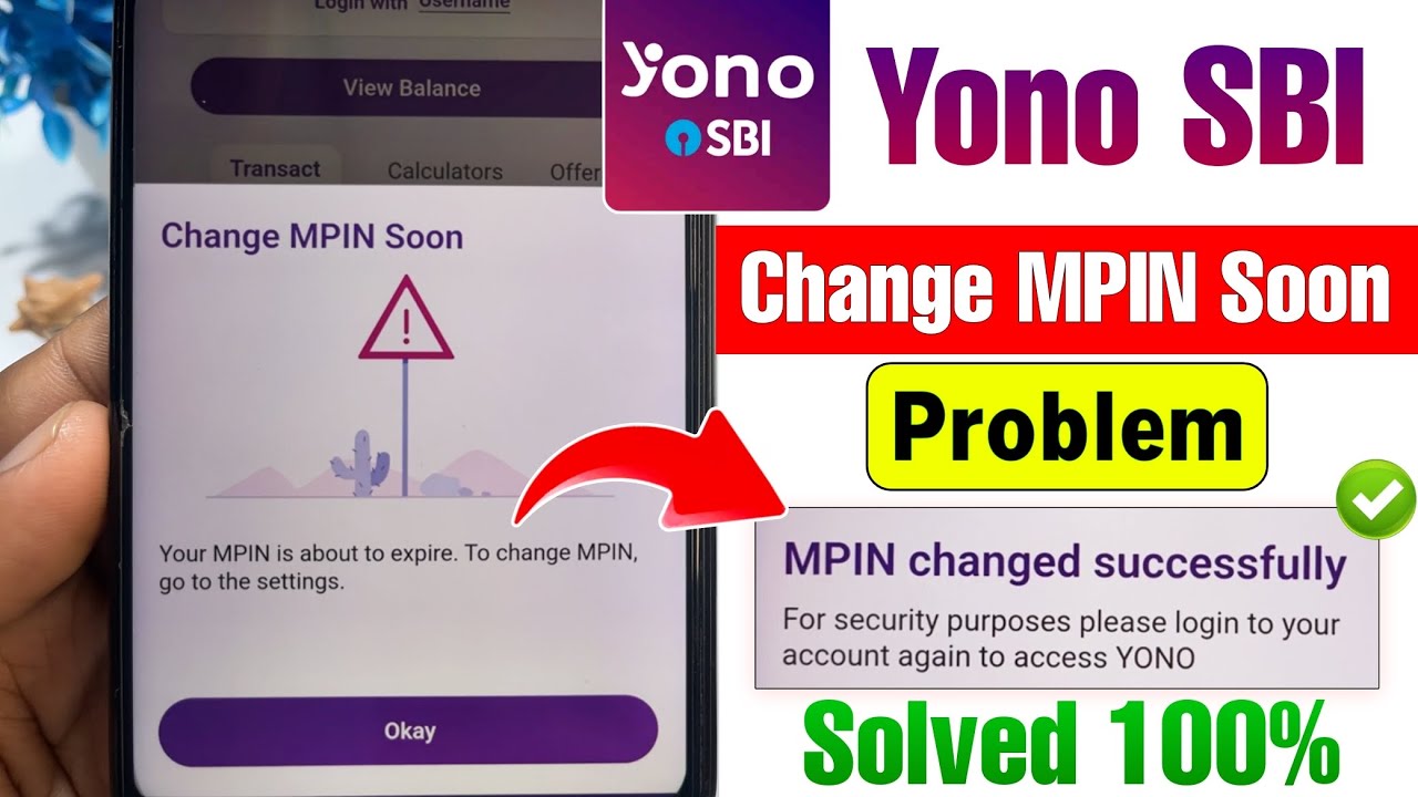 Change MPIN Soon Yono Sbi Problem | Yono Sbi App Change MPIN Soon Problem | Change MPIN Yono SBI