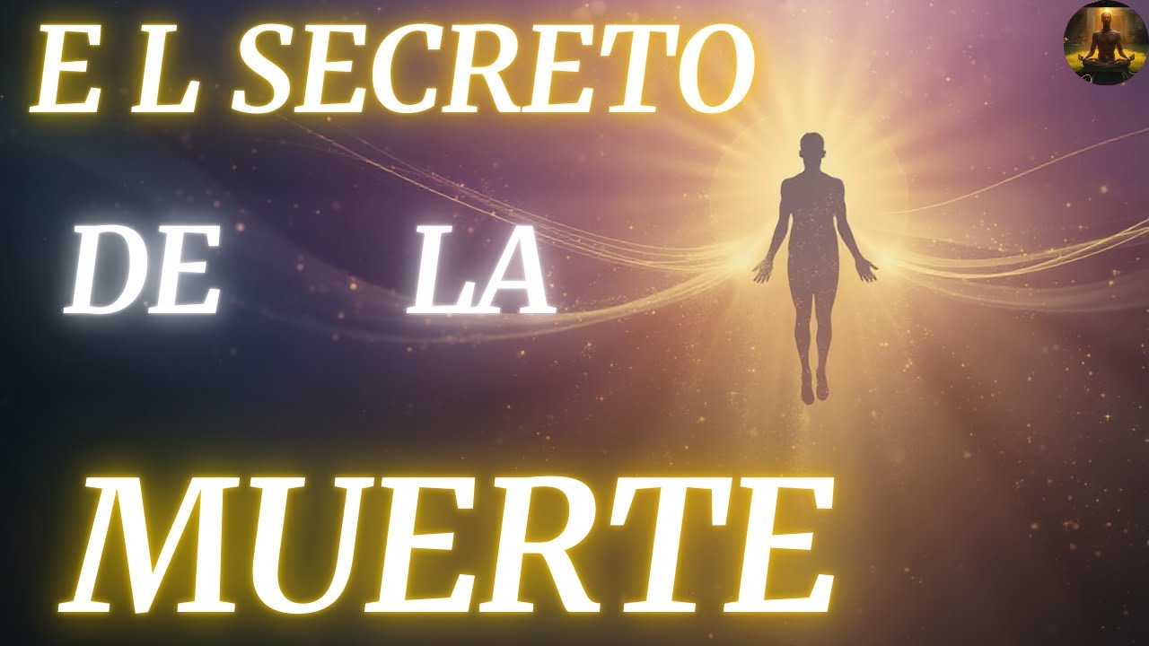 “El Momento de la Muerte: Lo que Nadie Te Cuenta Sobre el Más Allá”