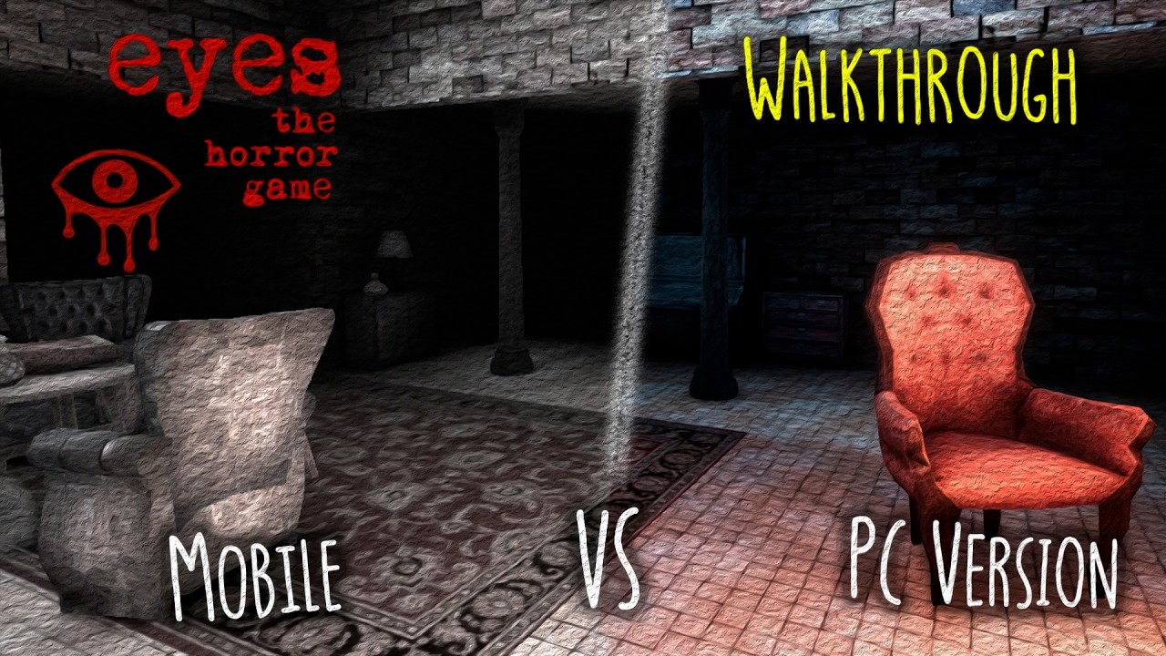 Eyes: The Horror Game. Mobile VS PC Version. Walkthrough On The Mansion Map