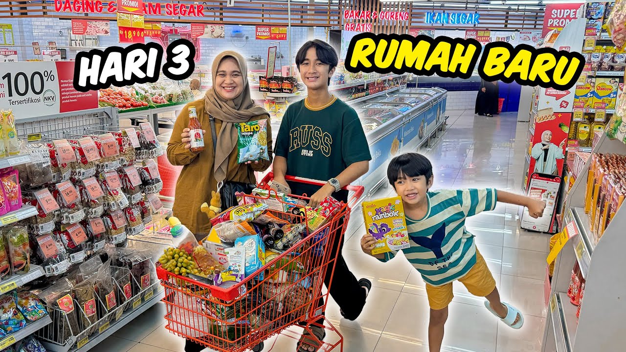 HARI KE 3 DI RUMAH BARU - Borong Belanja Ke Supermarket | Keluarga Ziyan