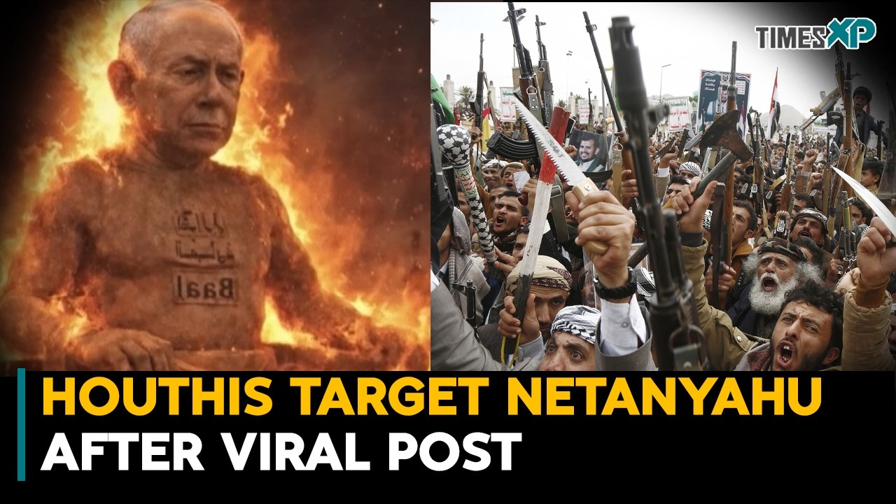 Iran Backed Houthis Target Israel&rsquo;s Netanyahu After Viral Post| Iran-Israel War