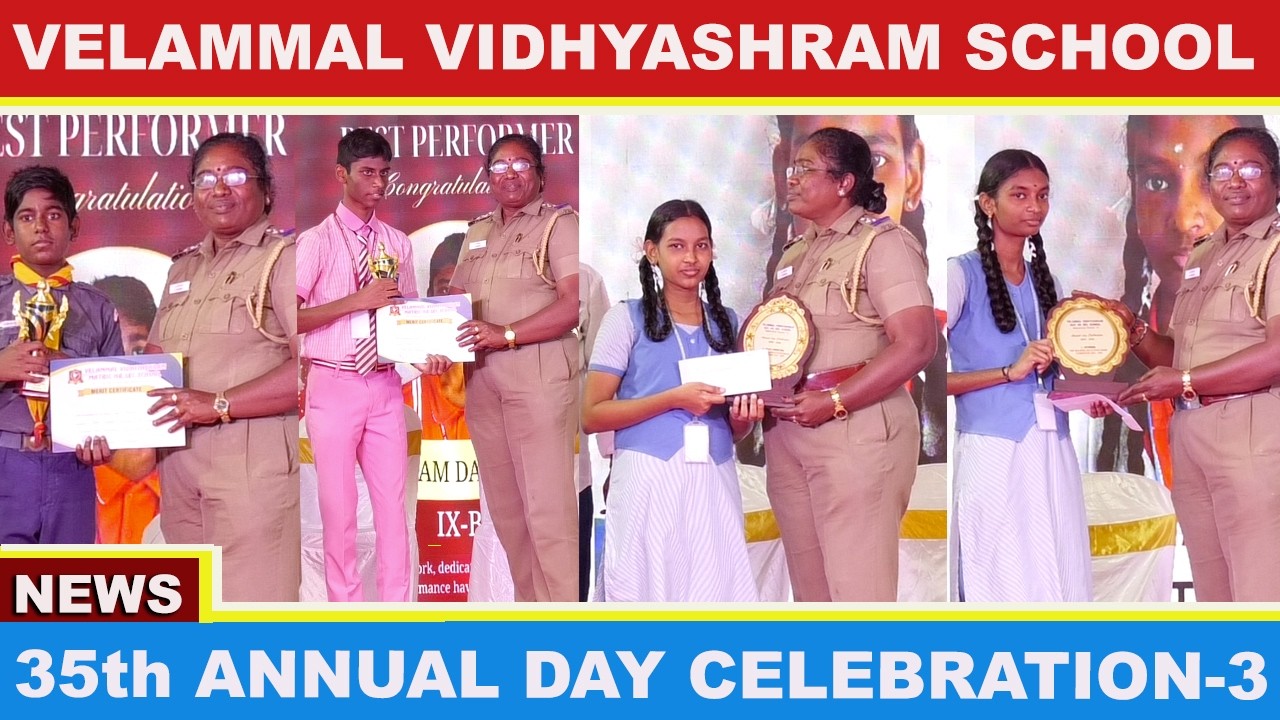 Annual Day Celebration 2026 | Velammal Vidhyashram Matric School Lakshmi Nagar Maduravoyal | Part -3