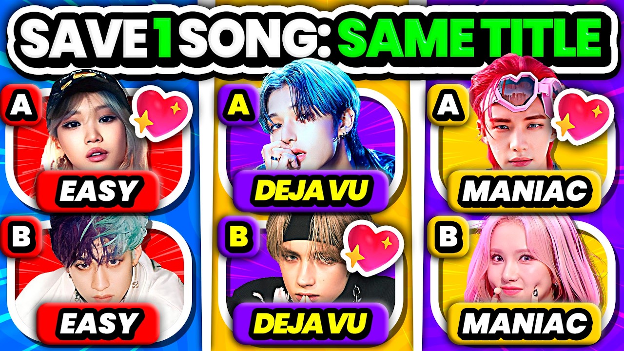Save One, Drop One: K-Pop Songs with the Same Name! | KPOP GAME 2025
