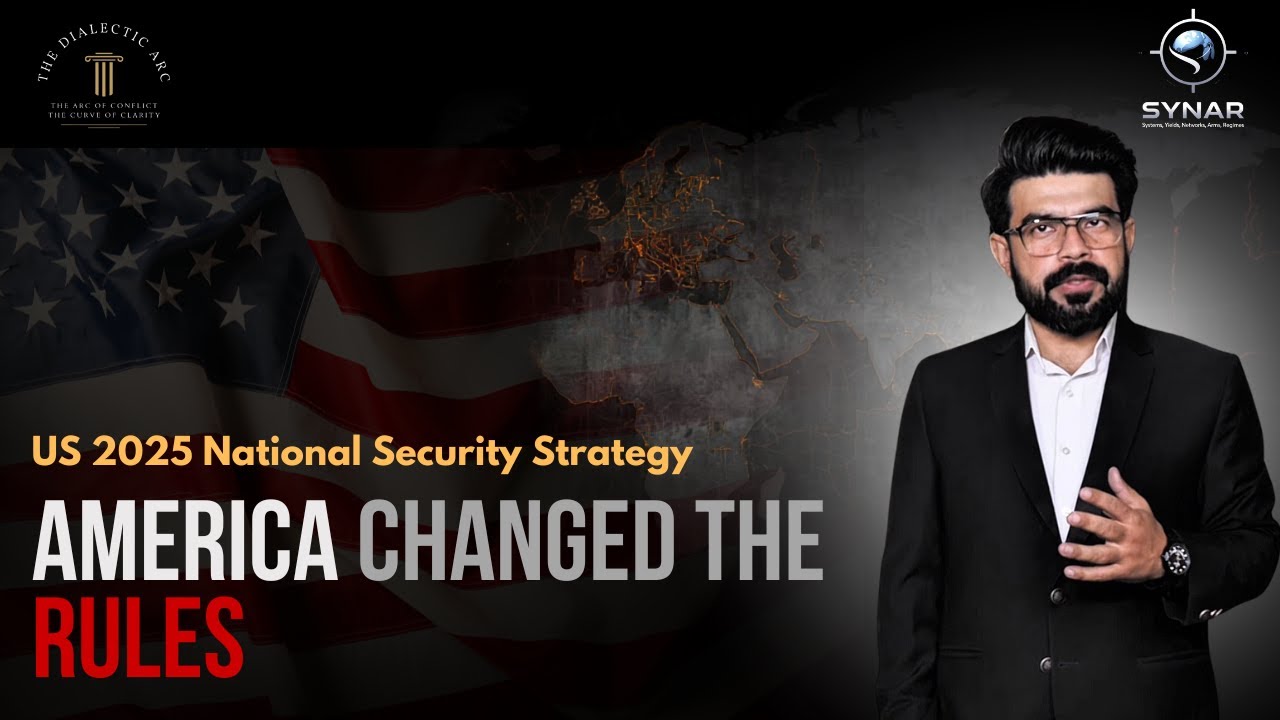 America Changed the Rules |  US 2025 National Security Strategy Explained | SYNAR