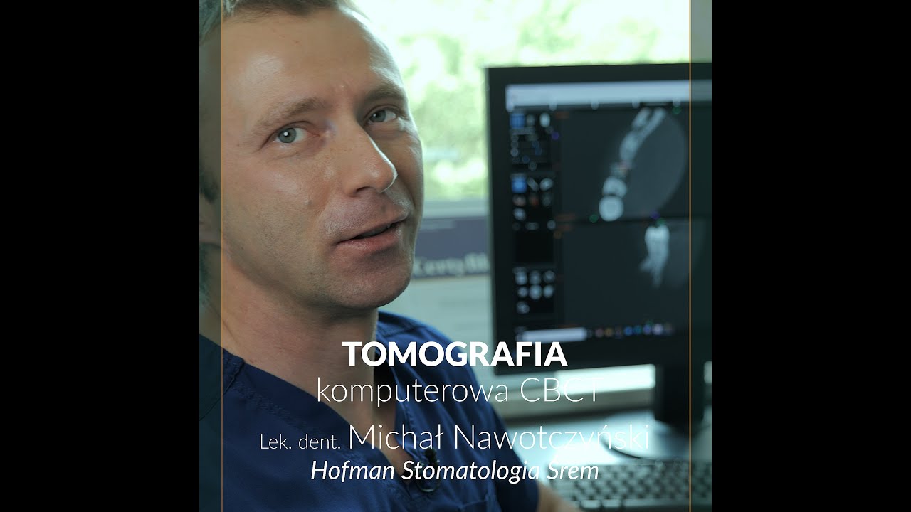 Tomografia komputerowa CBCT 𝐇𝐨𝐟𝐦𝐚𝐧 𝐒𝐭𝐨𝐦𝐚𝐭𝐨𝐥𝐨𝐠𝐢𝐚  Śrem