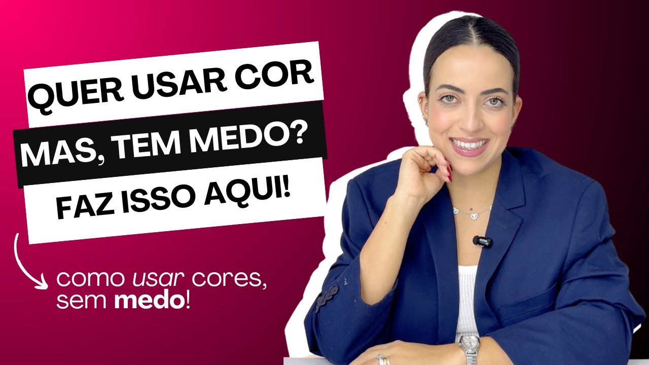 Use COR sem parecer exagerada.