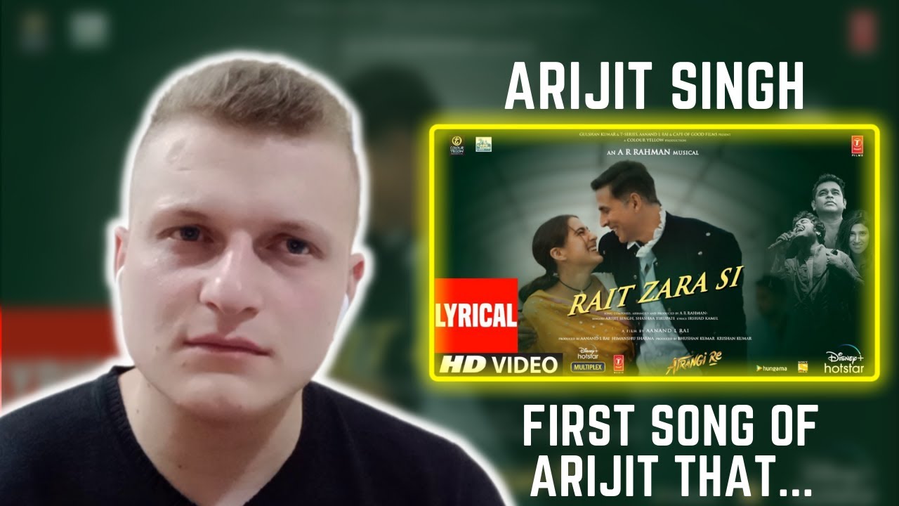 Rait Zara Si | Arijit Singh | Foreigner Reaction