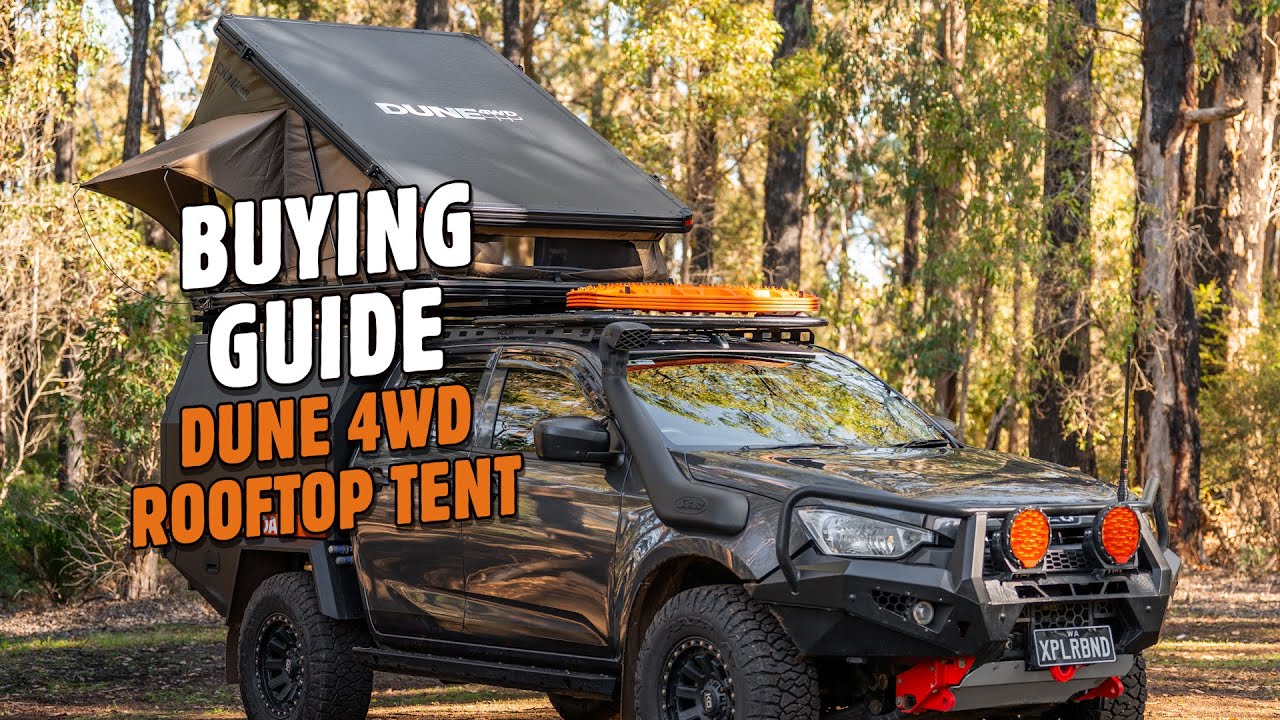 Dune 4WD Rooftop tent buying guide