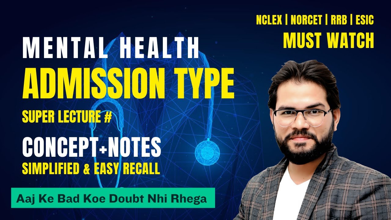 Psychiatric (Patient Admissions) bY SAHU SIR