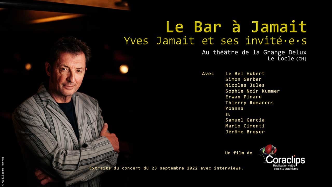 Le Bar à Jamait à la Grange Delux.