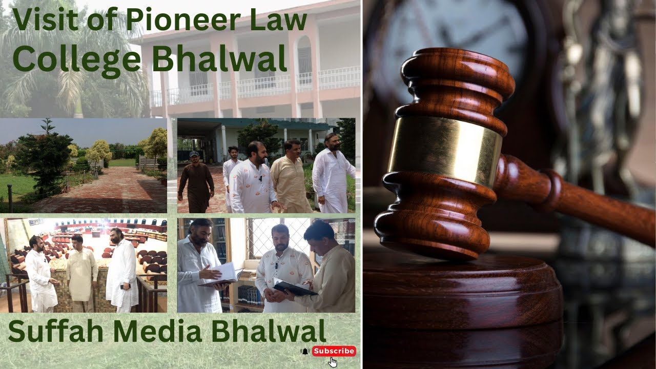 Visit Of Pioneer Law College Bhalwal | Director | Yasir Furqan Sb |