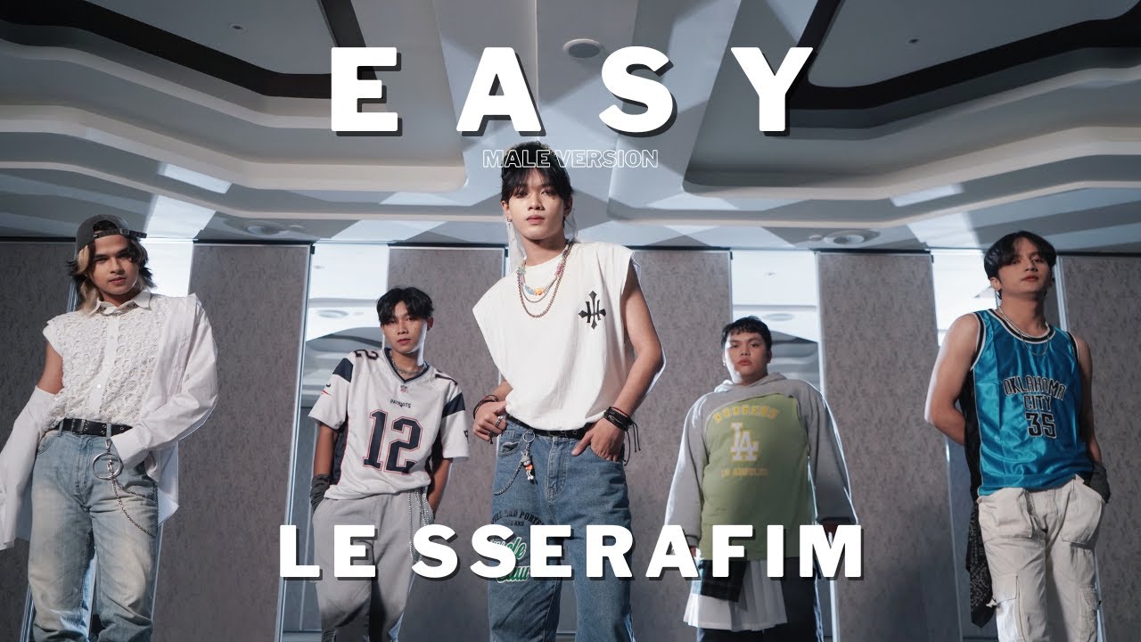 LE SSERAFIM - EASY MALE VER DANCE COVER BY INVASION BOYS