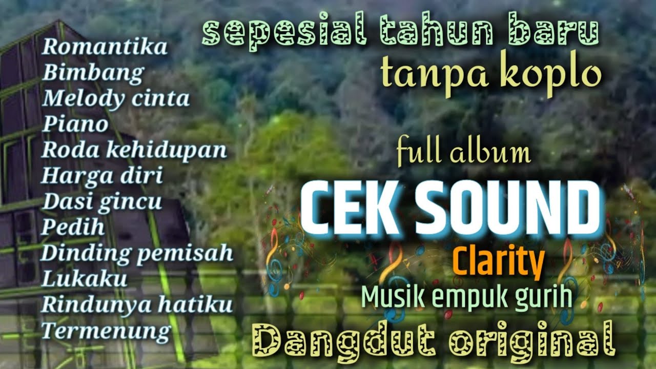 FUL DANGDUT ORIGINAL CEK SOUND🔈TANPA KOPLO MUSIK CLARITY🎵BASS HALUS