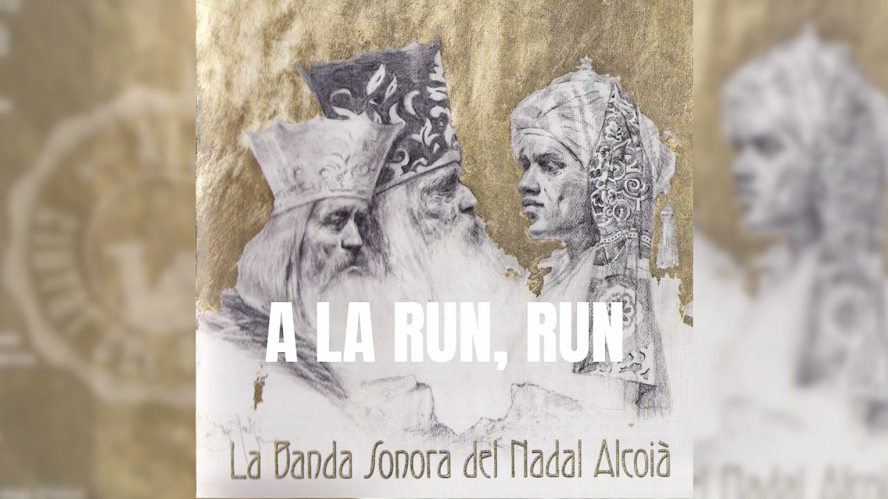A la run run - Dança Cavalcada dels Reis Mags d'Alcoi