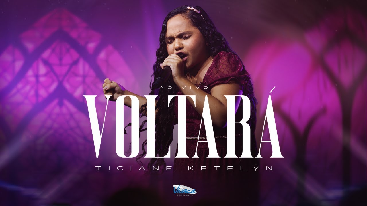 Ticiane Ketelyn  | Voltar&aacute;  | Clipe Oficial Ao Vivo