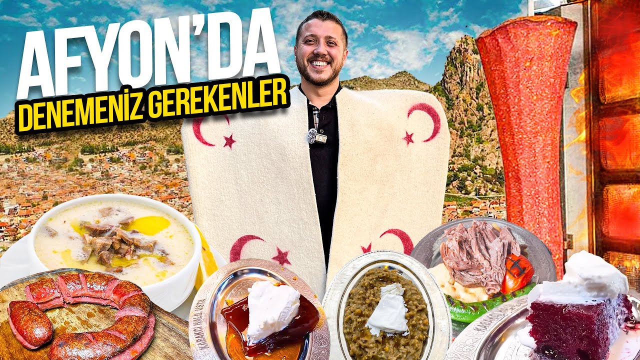 Afyon’da Denemeniz Gerekenler 