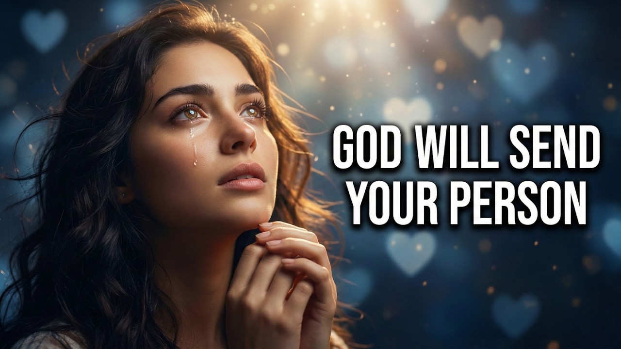 God Says: The Right Person Is Coming Into Your Life Soon