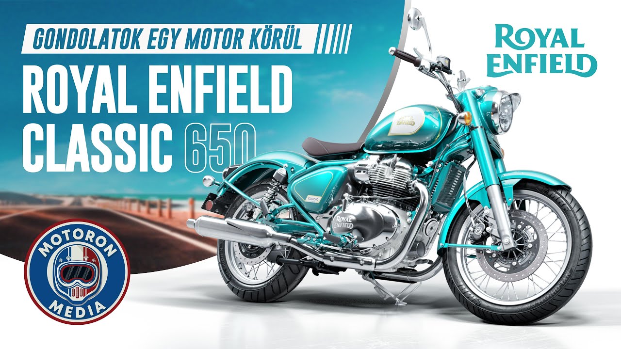 Gondolatok egy motor körül: Royal Enfield Classic 650