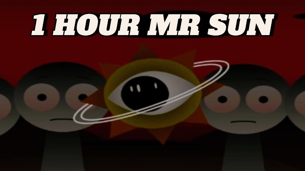 Sprunki Mr Sun TheSpaceyMario Take Phase 3 Sound 1 hour | Horror Mod Full Video