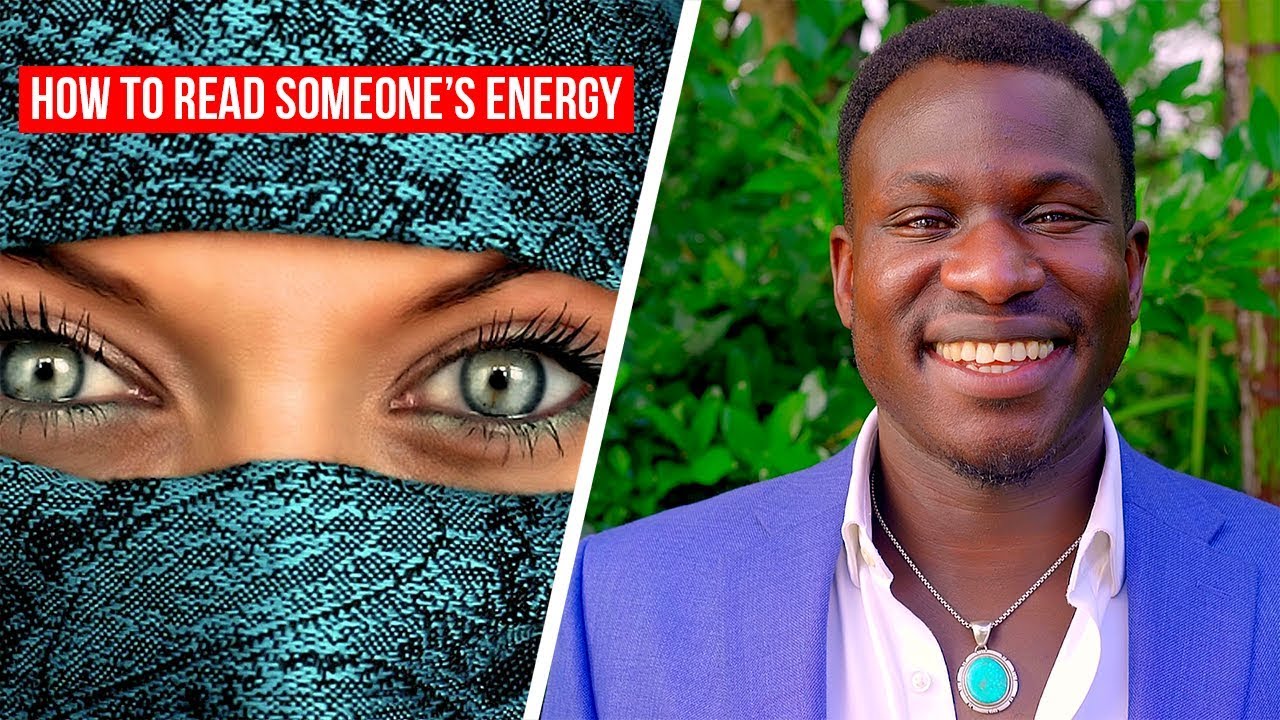 How to Read Someone's Energy (Law of Attraction!) Powerful!