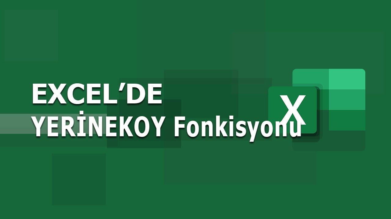 YERİNEKOY (SUBSTITUTE) Fonksiyonu | Excel Dersleri