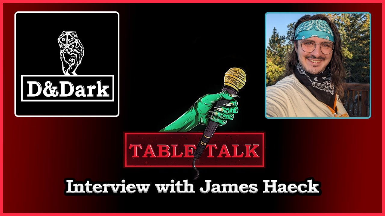Table Talk - Interview with James Haeck