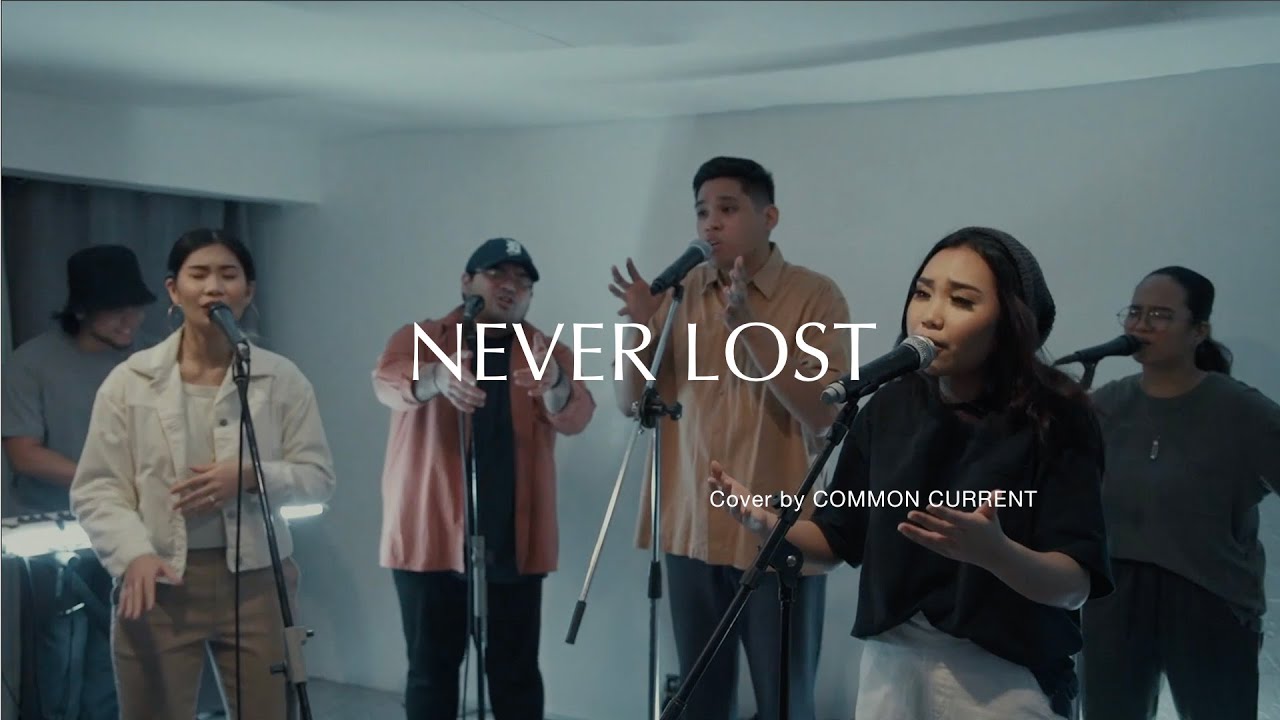 Never Lost - Elevation Worship (cover by Common Current)