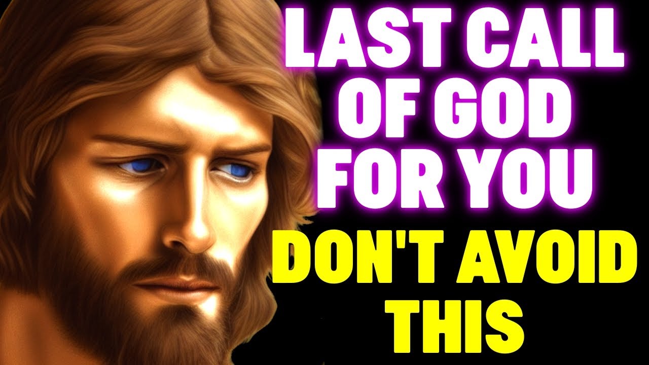 YOUR LAST CALL FROM GOD | This is Very Serious & Important For You 👆