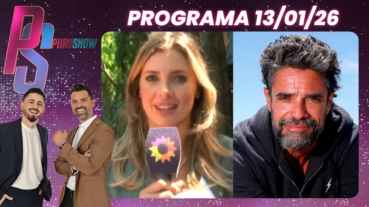 PURO SHOW - PROGRAMA 13/01/26 - TAMARA BELLA ROMPI&Oacute; EL SILENCIO SOBRE SU V&Iacute;NCULO CON LUCIANO CASTRO