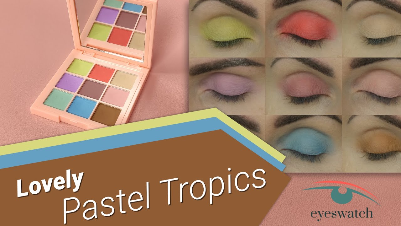 Lovely Pastel Tropics eye-shadow palette - all swatches on eyelids! 😊