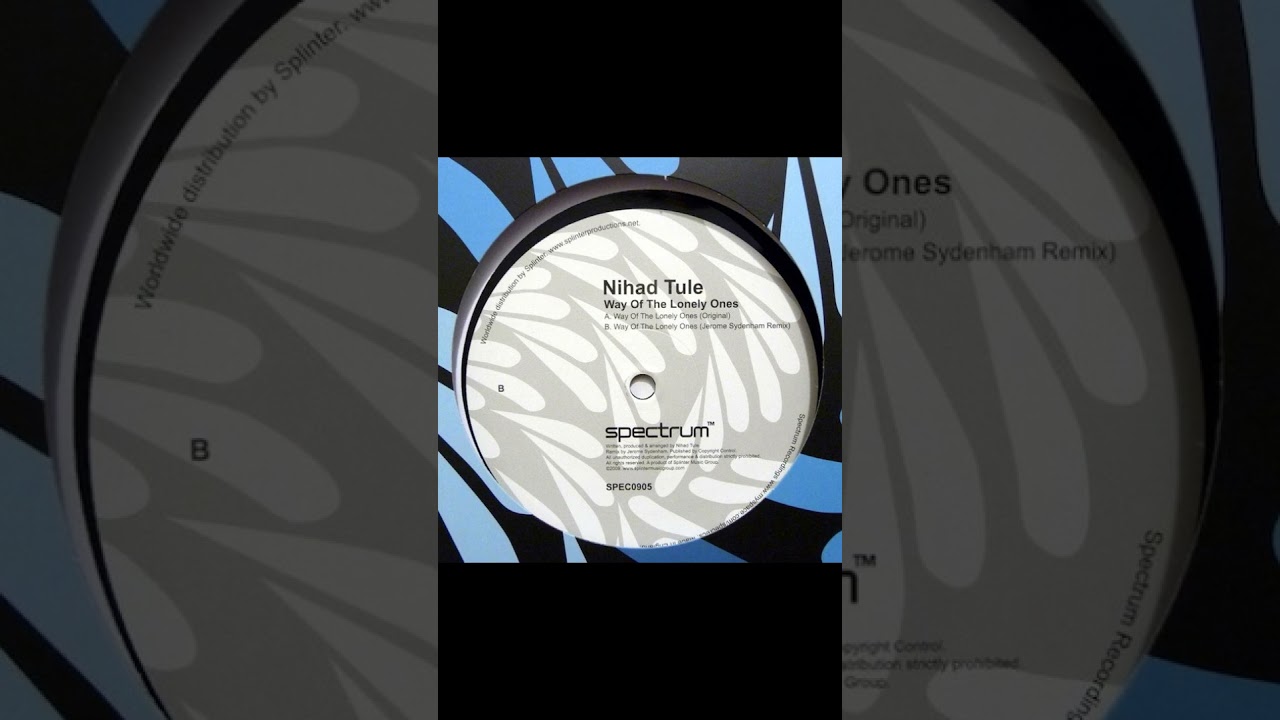Nihad Tule - Way Of The Lonely Ones (Original MIx), 2009