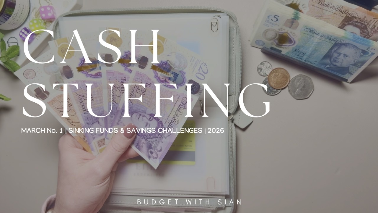 MARCH No.1 2026 | CASH STUFFING UK | &pound;160 | Savings | Sinking Funds | UK Cash Budgeter