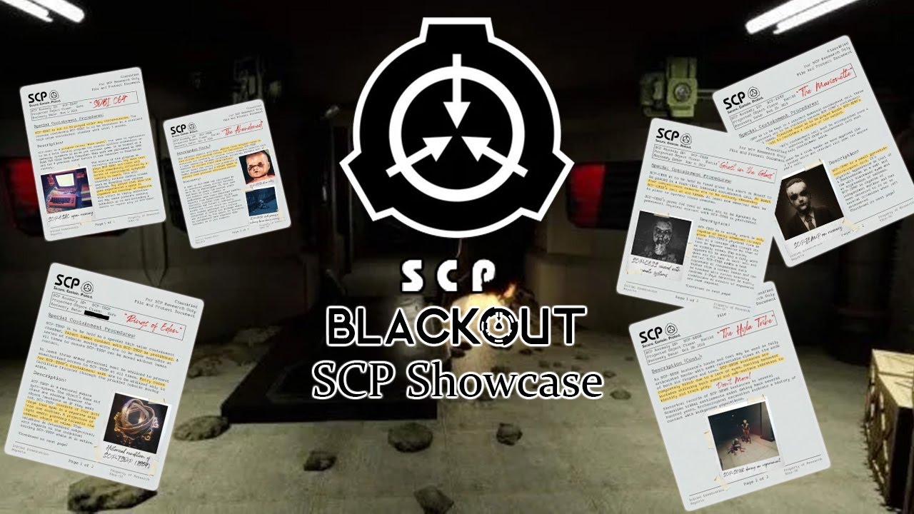 SCP - Blackout: Full SCP Showcase