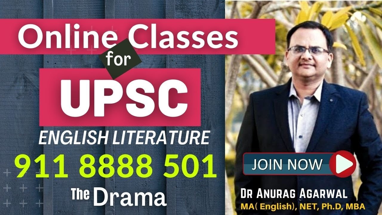 The Drama | UPSC IAS PCS Mains | English Literature | OSN Academy