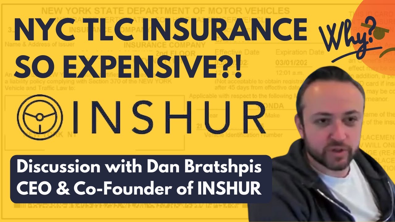 ☂️🚖🎙️ Why is NYC TLC insurance so expensive? Discussion w/ INSHUR's Dan Bratshpis (Co-Founder & CEO)