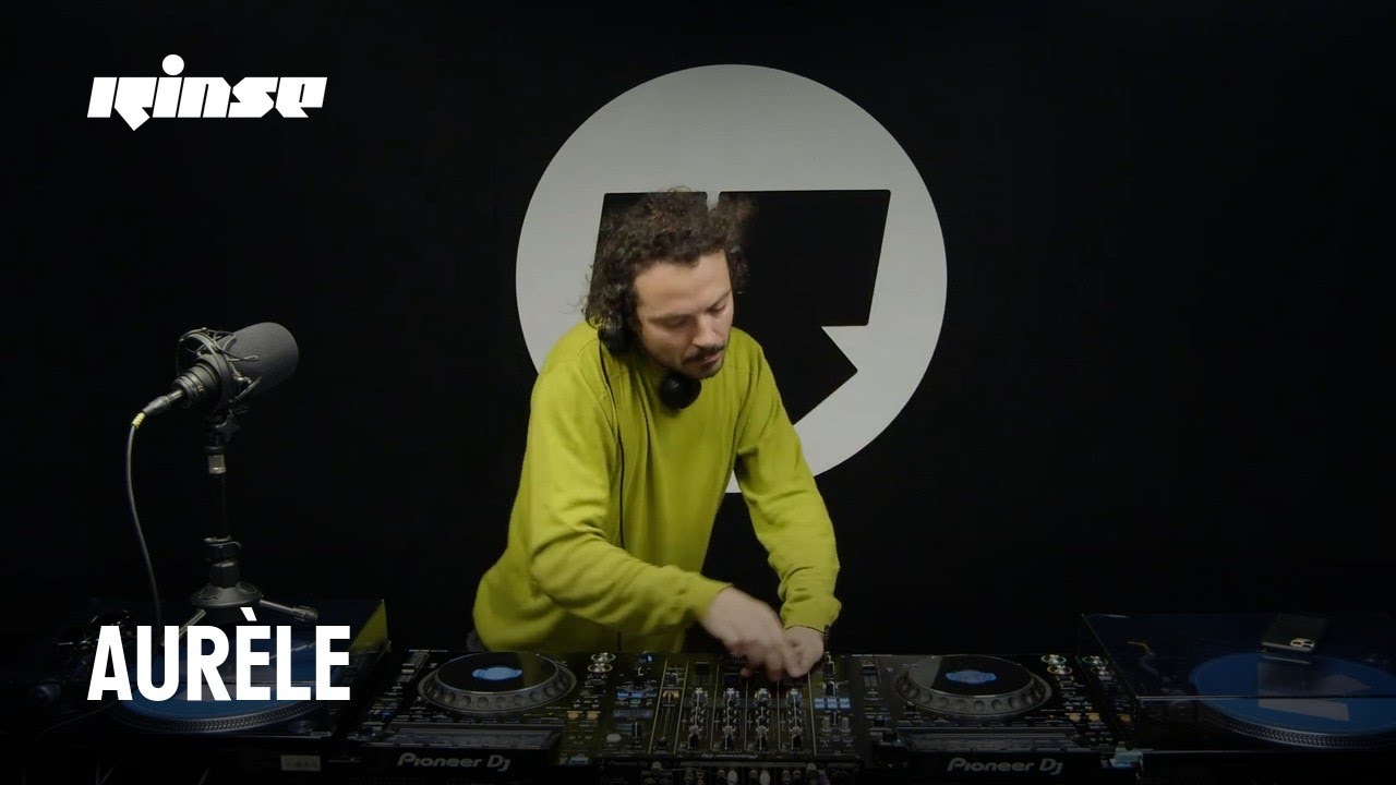 Aurèle (DJ Set) | Rinse France