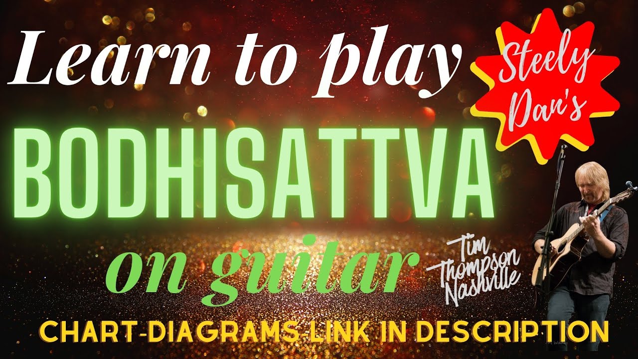 Bodhisattva, How to play on the guitar