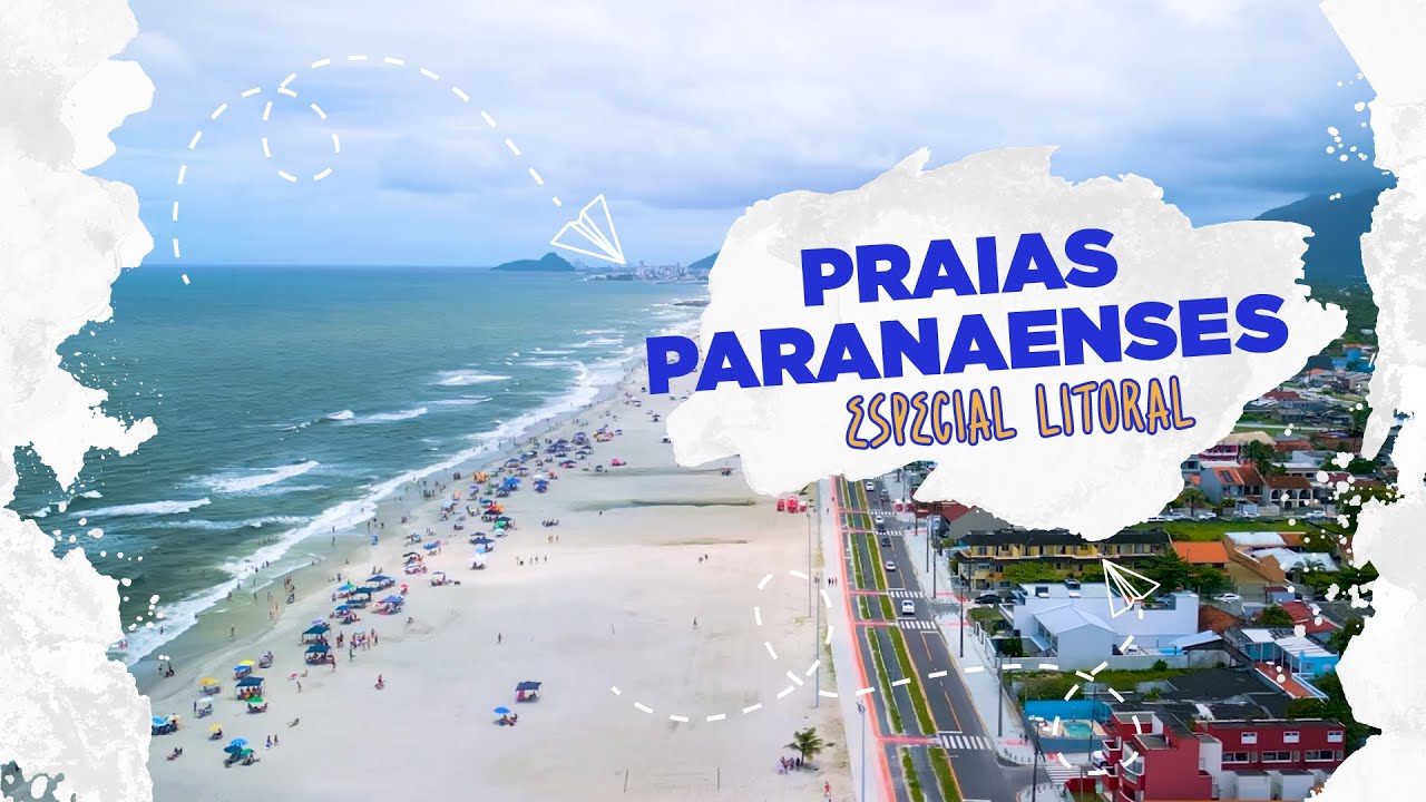 Paraná Visto do Céu | T1E09 –  Especial Praias Paranaenses