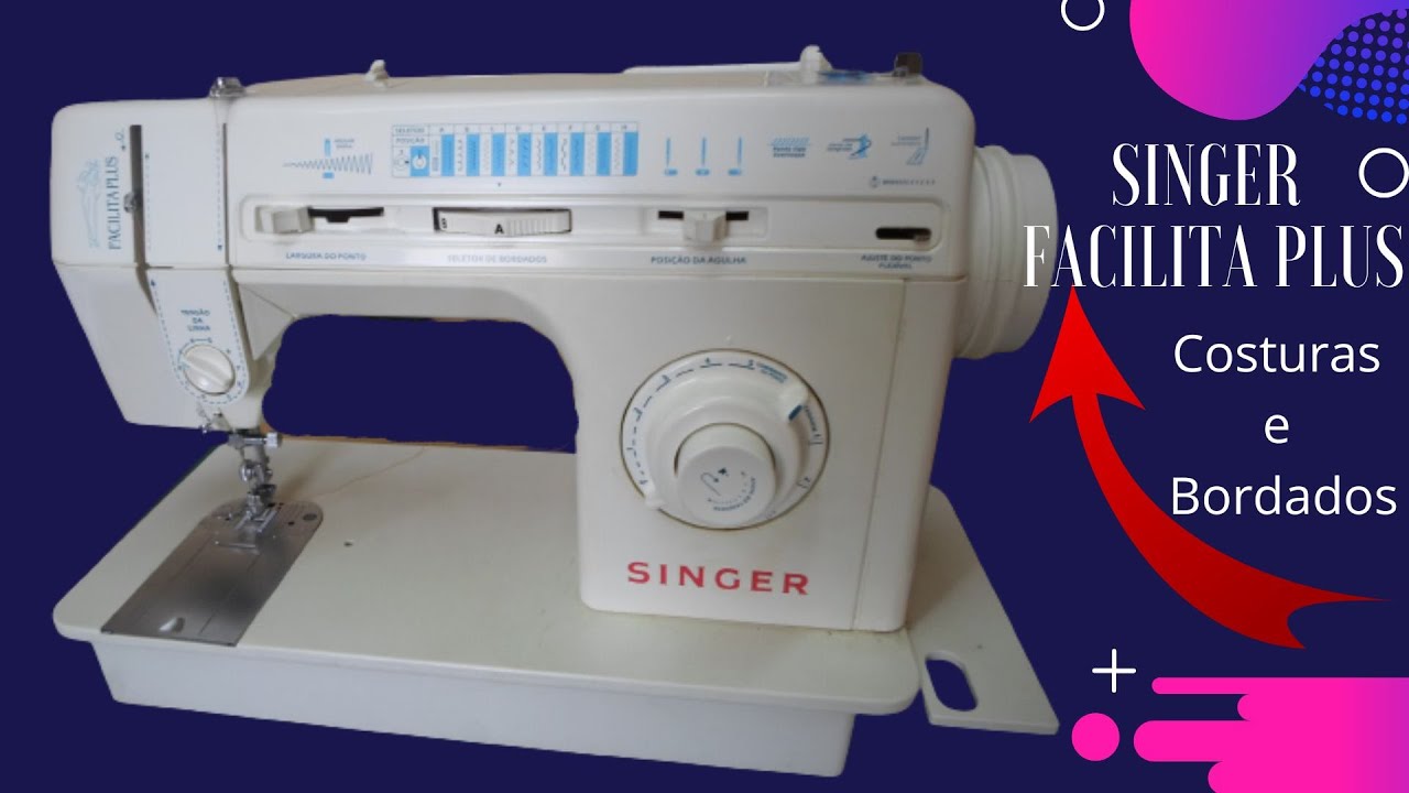 Máquina de costura Singer Facilita Plus - Bordados