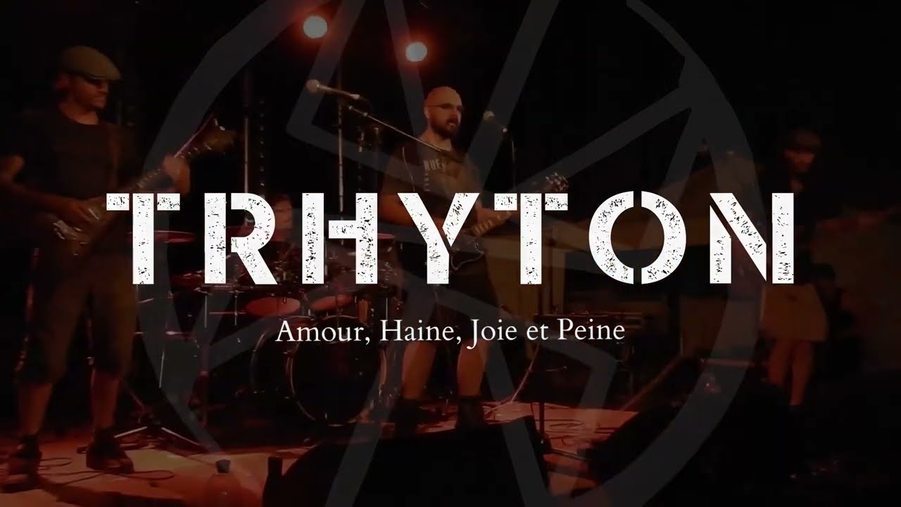 Trhyton - Amour, Haine, Joie et Peine - M&acirc;con 2022