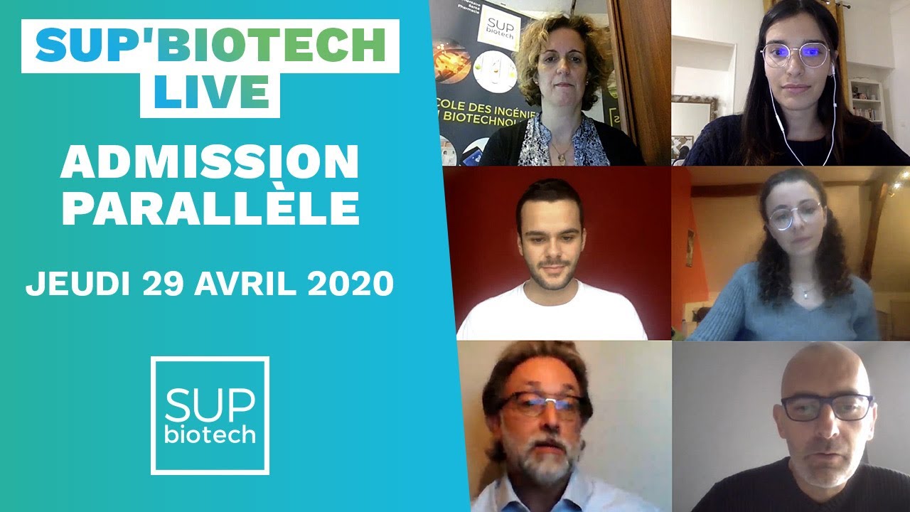 Sup'Biotech Live - Admission Parallèle - Jeudi 29 avril 2020