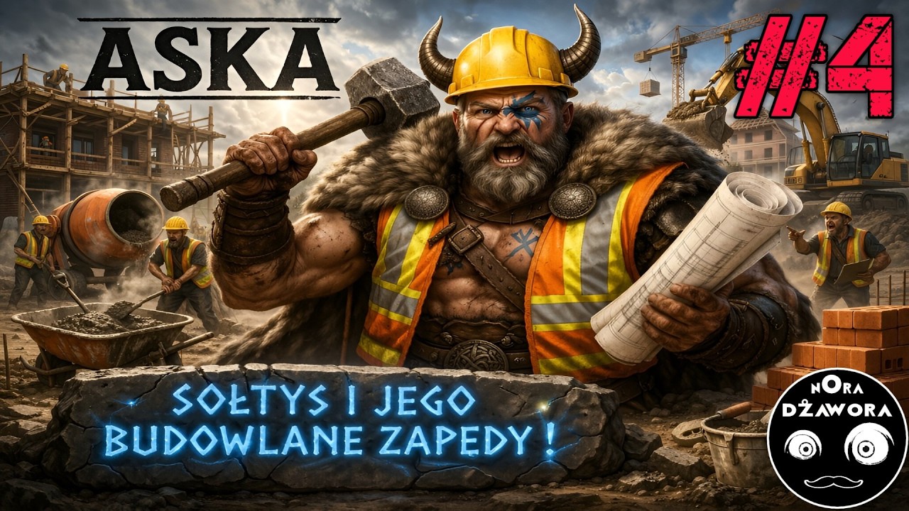 ASKA #4 / GAMEPLAY PL / 2026 / SOŁTYS I JEGO BUDOWLANE ZAPĘDY !