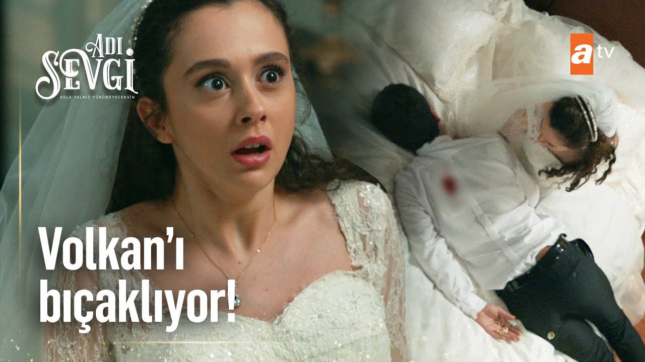 Volkan d&uuml;ğ&uuml;n gecesi bı&ccedil;aklanıyor! - Adı Sevgi 1. B&ouml;l&uuml;m