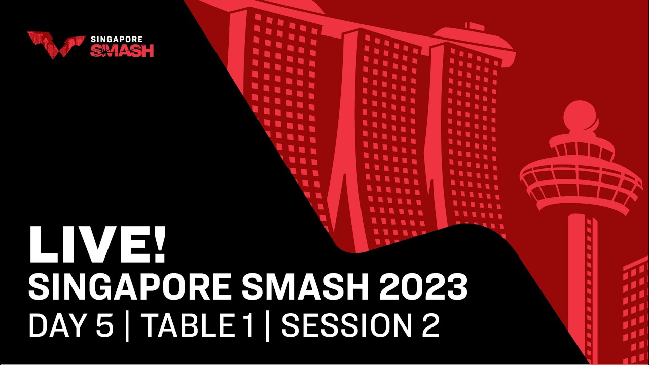 LIVE! | T1 | Day 5 | Singapore Smash 2023 | Session 2