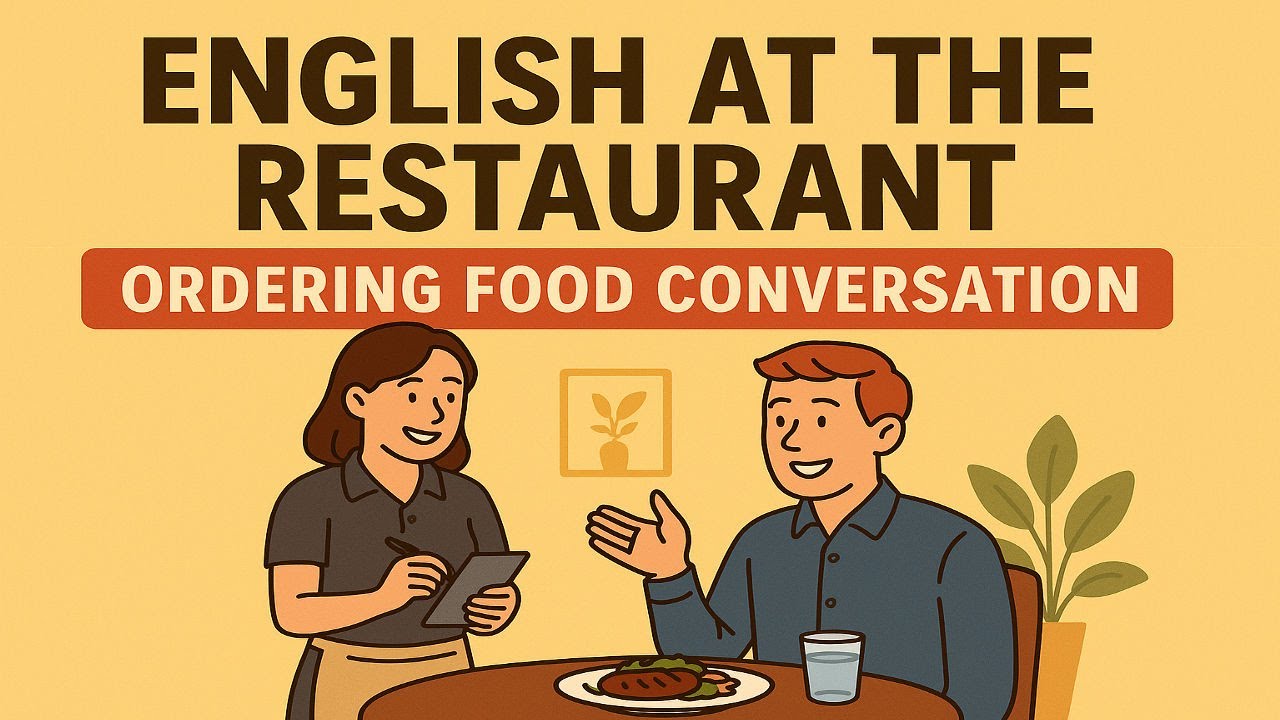 English At the Restaurant | Ordering Food Conversation for Beginners | English Podcast