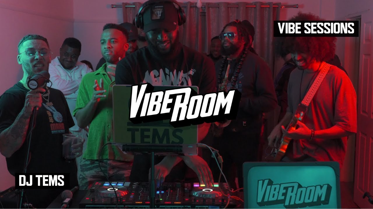 VIBE ROOM | VIBE SESSIONS | DJ TEMS (AMAPIANO/AFROBEATS/DANCEHALL/R&B