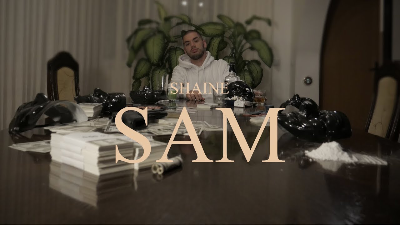 Shaine - Sam (Official Video)