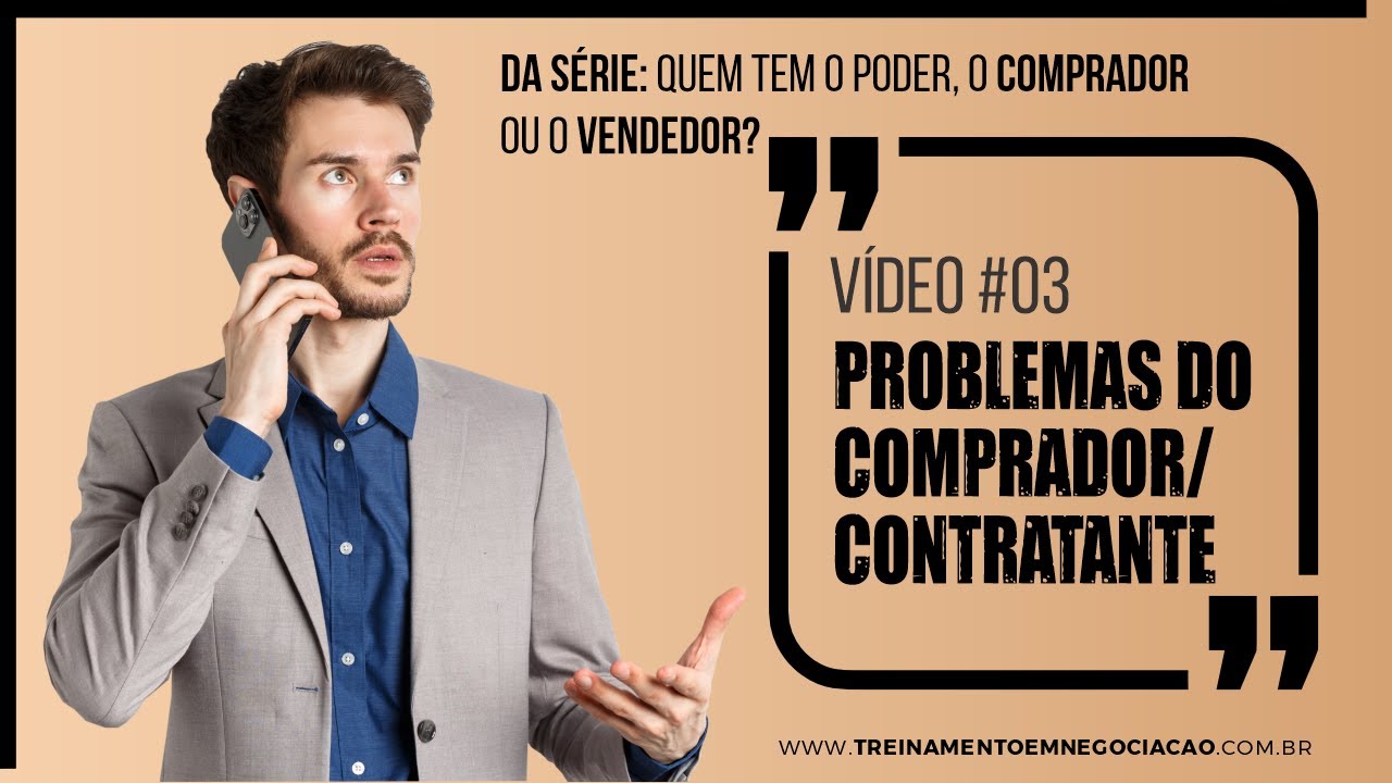 #03 - Problemas do Comprador/Contratante